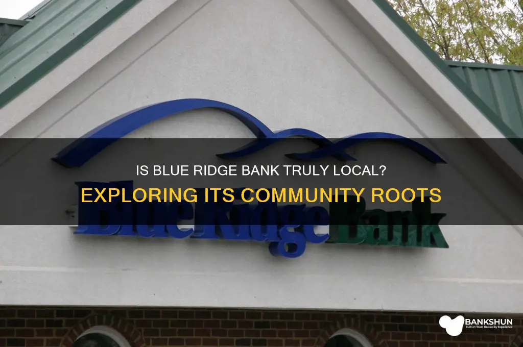 is blue ridge bank a local bank