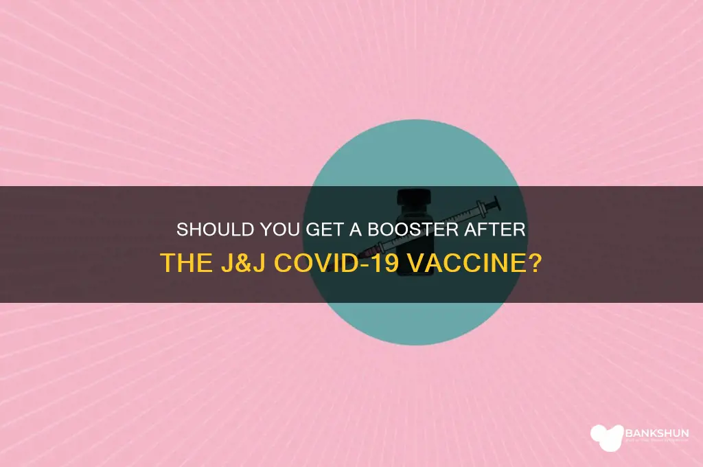 is booster recommended for j&j vaccine