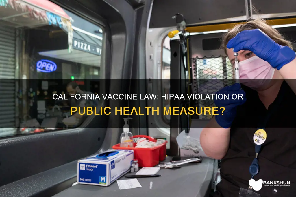 is california vaccine law a hippa violation