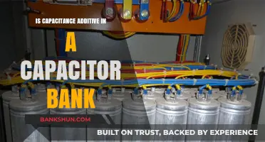 Understanding Capacitance Additivity in Series and Parallel Capacitor Banks