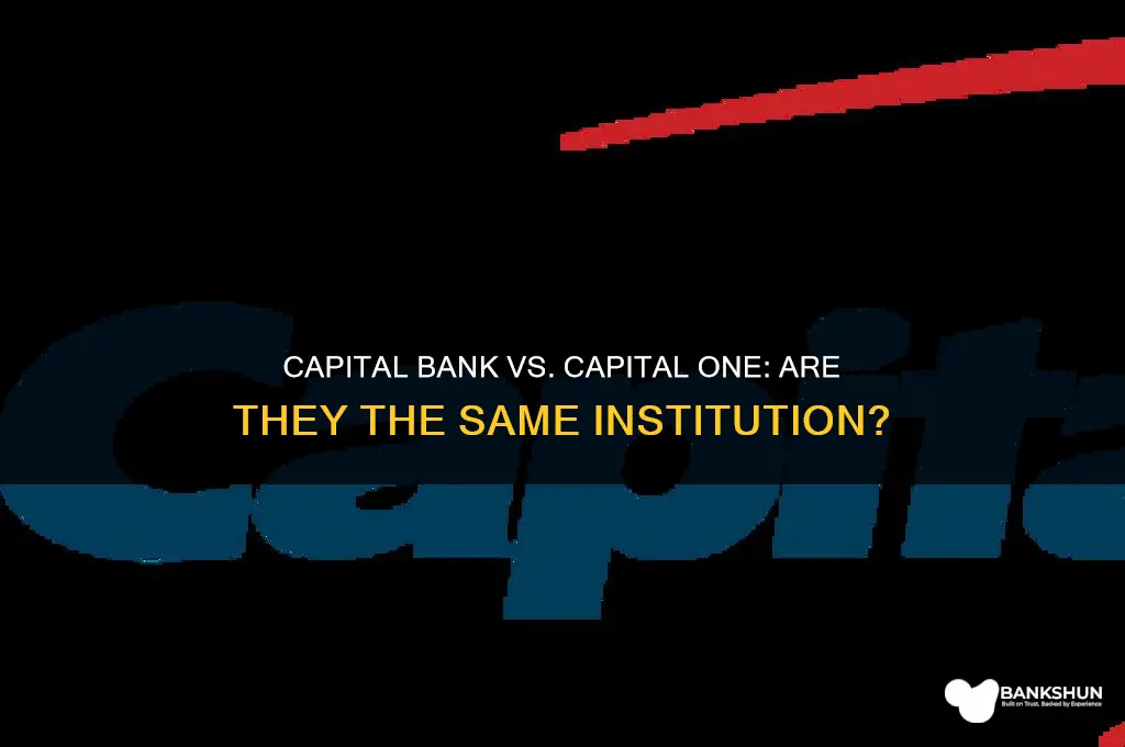 is capital bank same as capital one