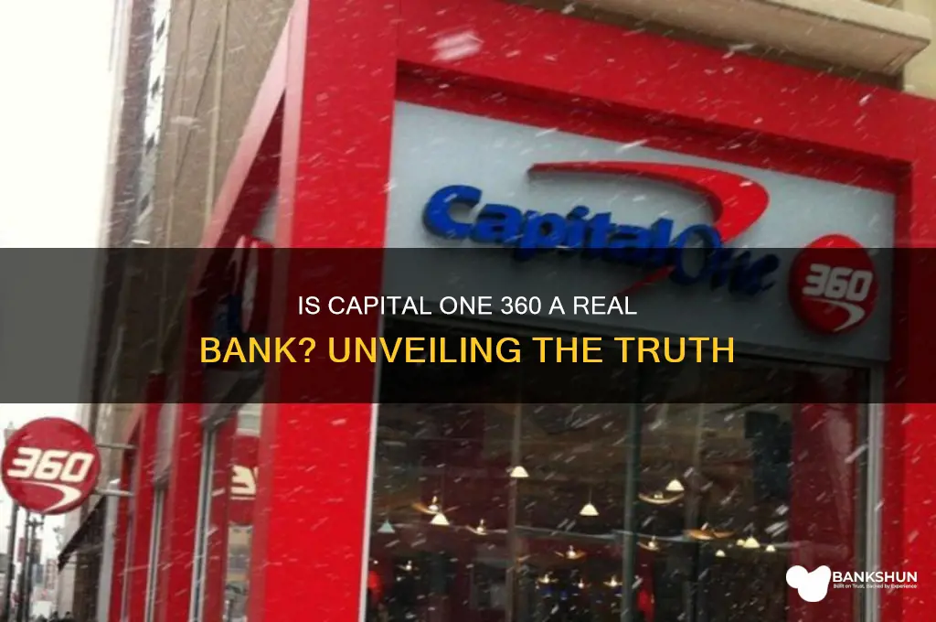 is capital one 360 a real bank