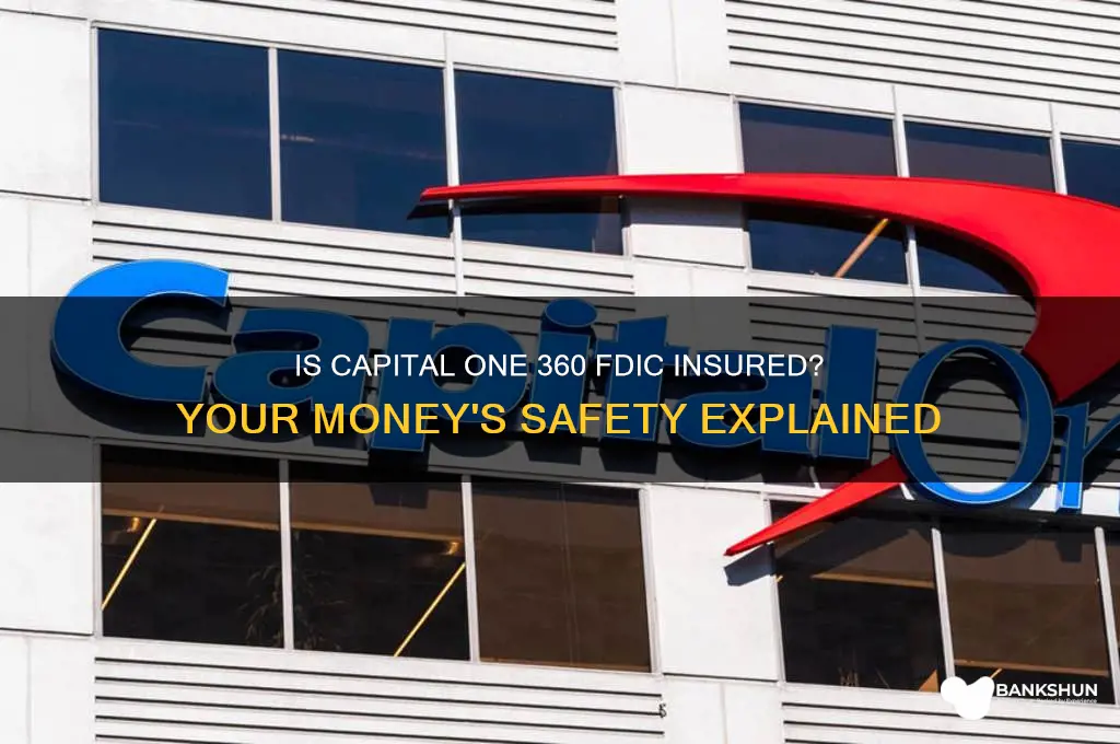 is capital one 360 bank fdic insured