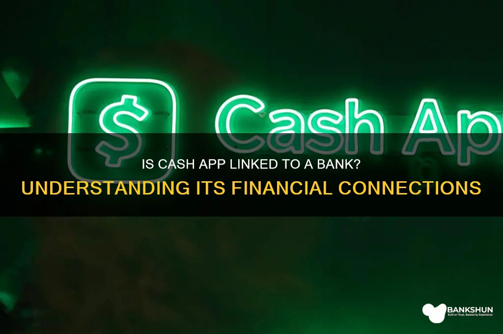 is cash app associated with a bank