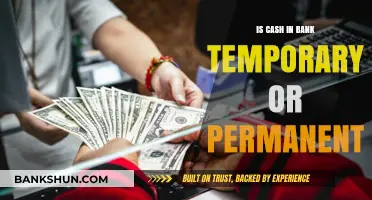 Is Bank Cash Temporary or Permanent? Understanding Your Financial Position