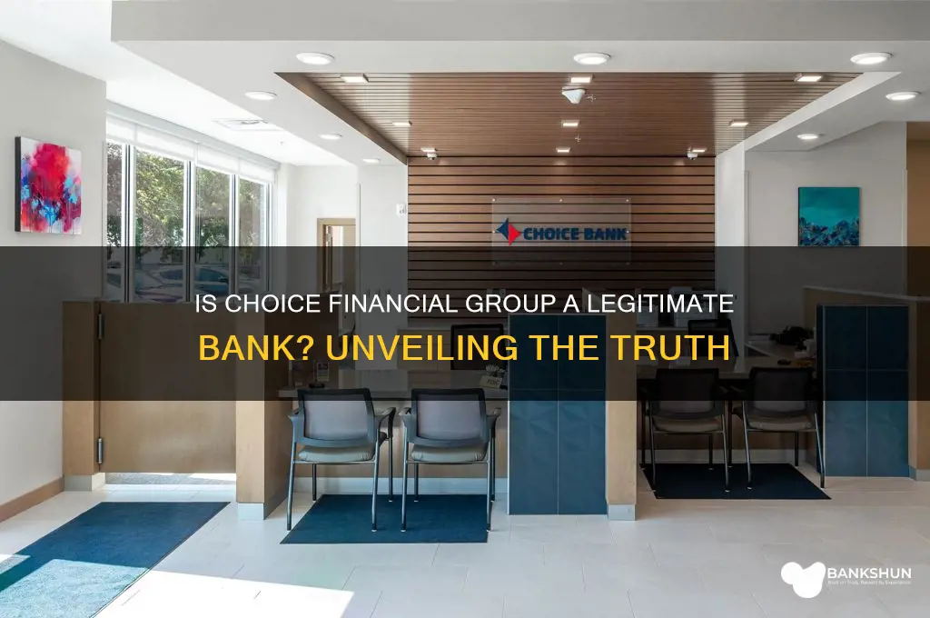 is choice financial group a real bank
