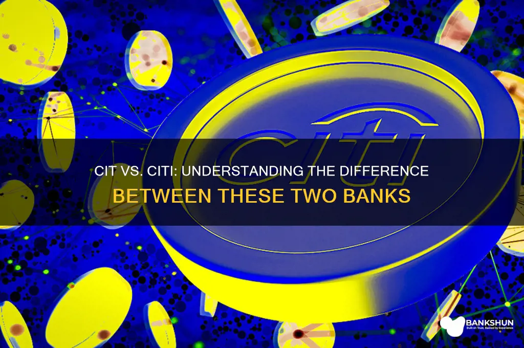 is cit and citi the same bank
