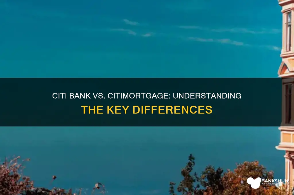is citi bank the same as citimortgage