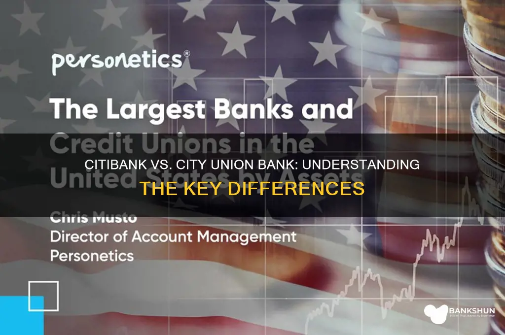is citibank and city union bank same