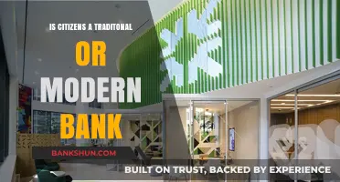 Citizens Bank: Traditional Roots or Modern Innovation?