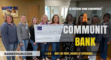 Is Citizens Bank a Community Bank? Exploring Its Role and Impact