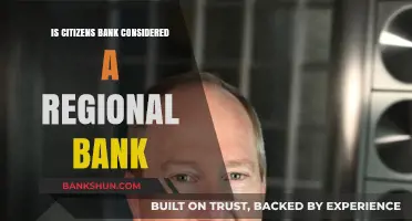 Is Citizens Bank a Regional Bank? Exploring Its Reach and Impact