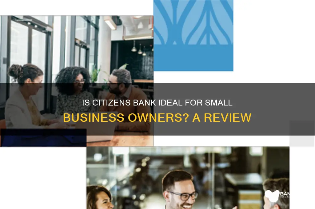 is citizens bank good for small business