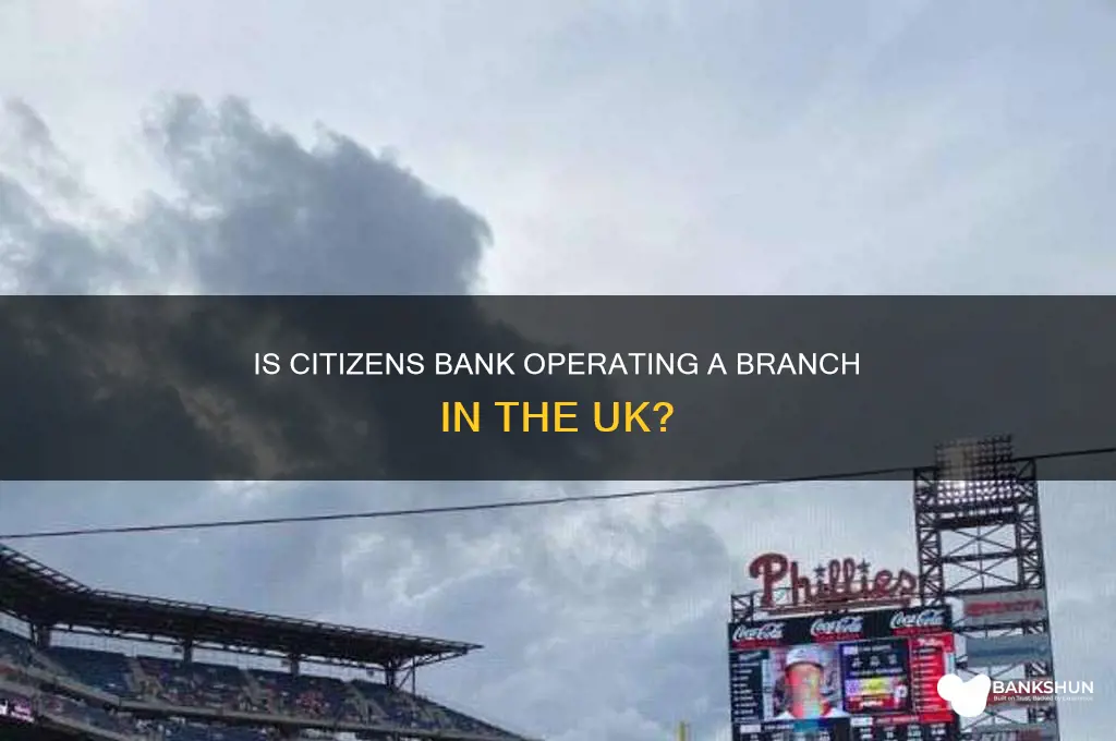 is citizens bank in the uk branch