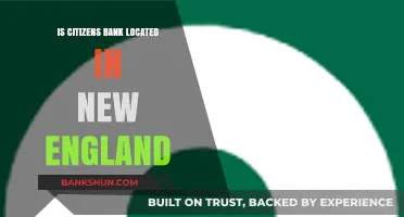 Is Citizens Bank in New England? Exploring Its Regional Presence