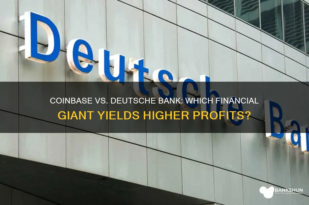 is coinbase more profitable than deutsche bank