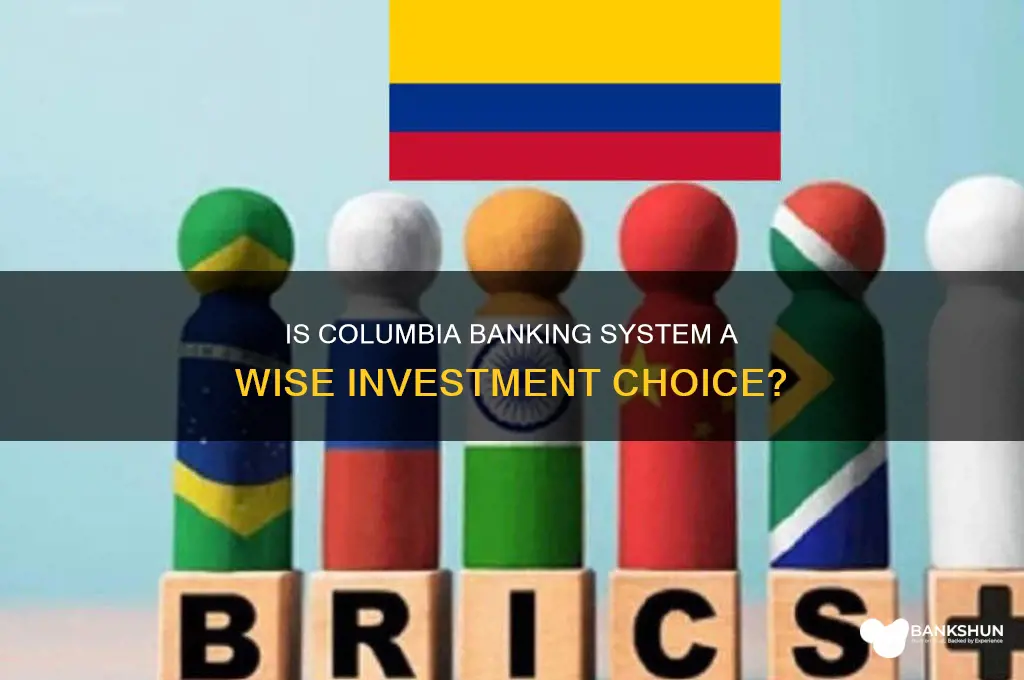 is columbia banking system a good investmnet