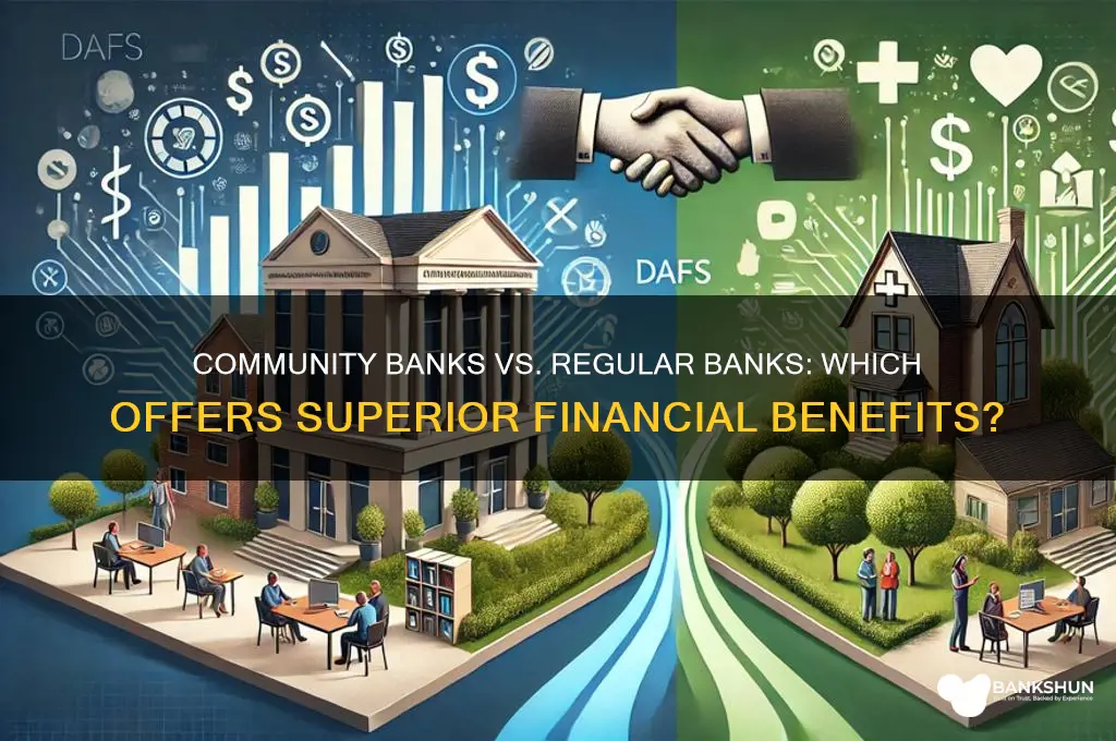 is community banks better than regular banks