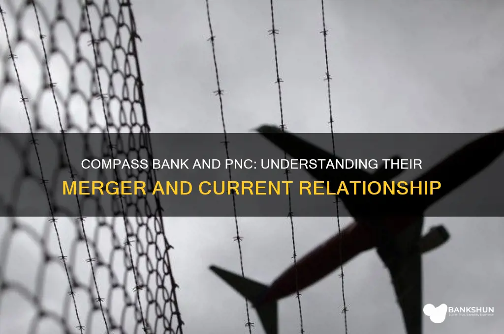is compass bank and pnc the same