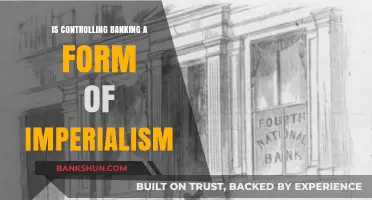 Is Controlling Banking a Modern Form of Imperialism?