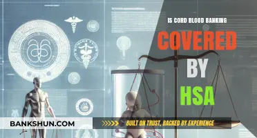 Is Cord Blood Banking HSA Eligible? Exploring Coverage Options