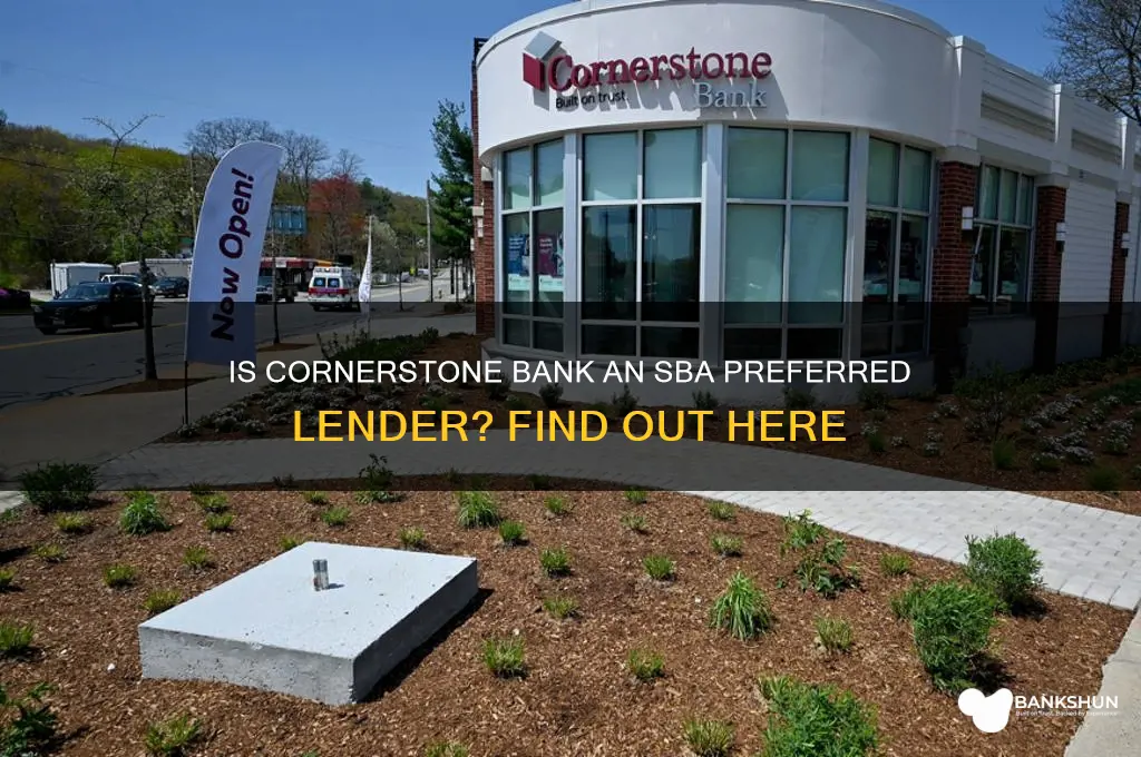 is cornerstone bank an sba preferred lender
