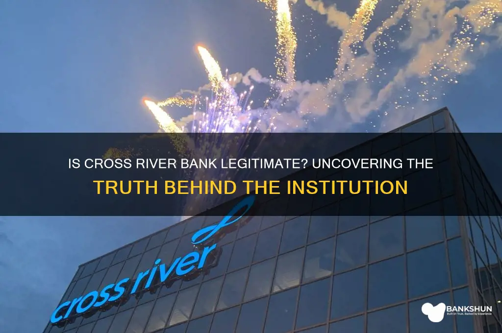 is cross river bank a real bank