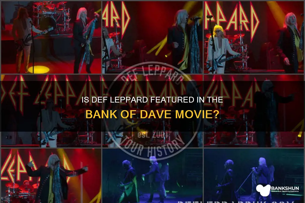 is def leppard in bank of dave