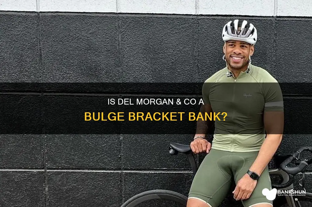 is del morgan & co a bulge bank