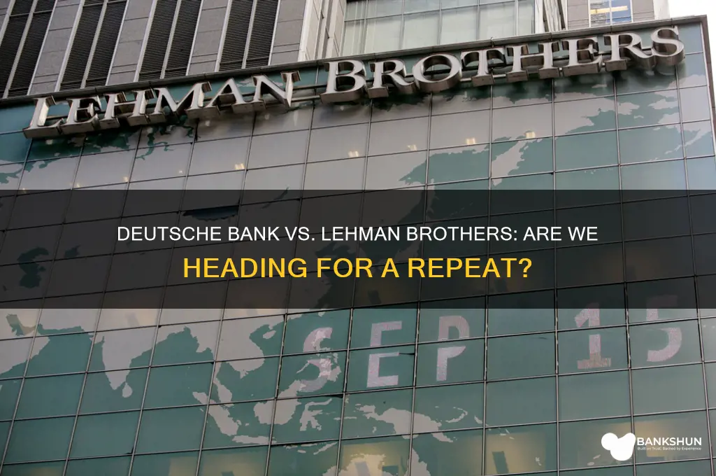 is deutsche bank the next lehman brothers