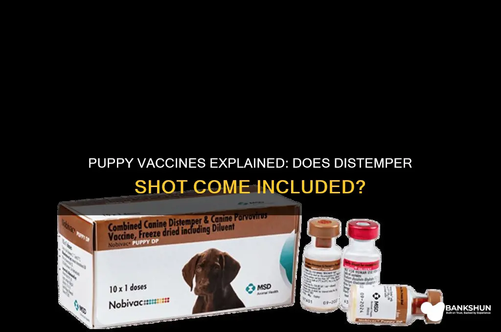 is distemper shot included in puppy vaccine