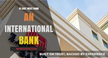 Is East West Bank Global? Exploring Its International Banking Reach