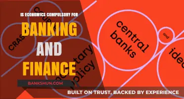 Is Economics Essential for Banking and Finance Careers? Exploring the Necessity