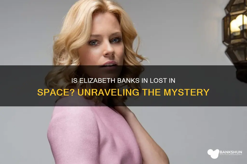 is elizabeth banks in lost in space