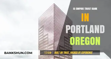 Is Empire Trust Bank in Portland, Oregon? Uncovering the Truth