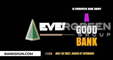 Is Evergreen Bank Group a Reliable Financial Choice? A Comprehensive Review