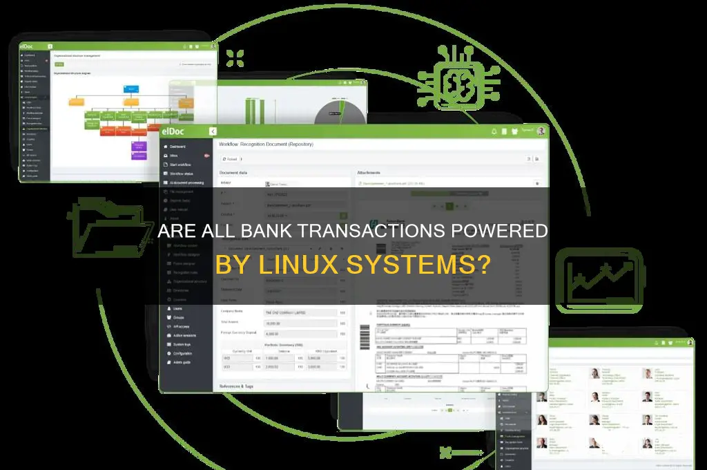 is every bank transaction is in linux