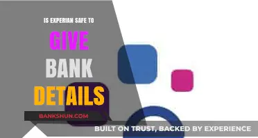 Is Experian Safe for Sharing Your Bank Details? A Comprehensive Review