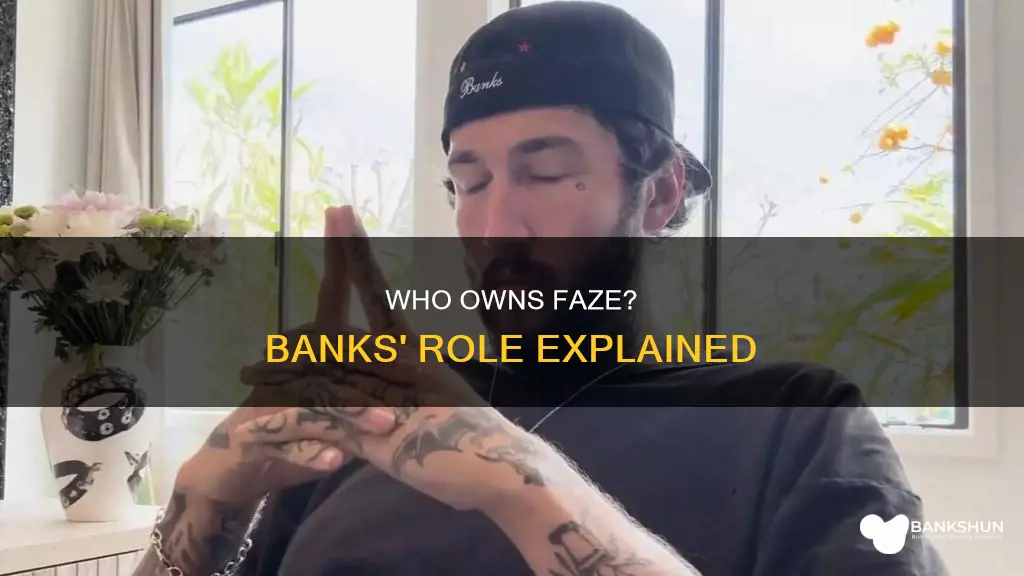 is faze banks the owner of faze
