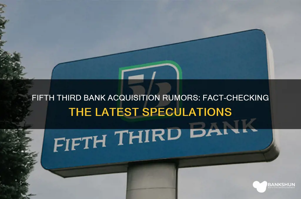 is fifth third bank being bought out