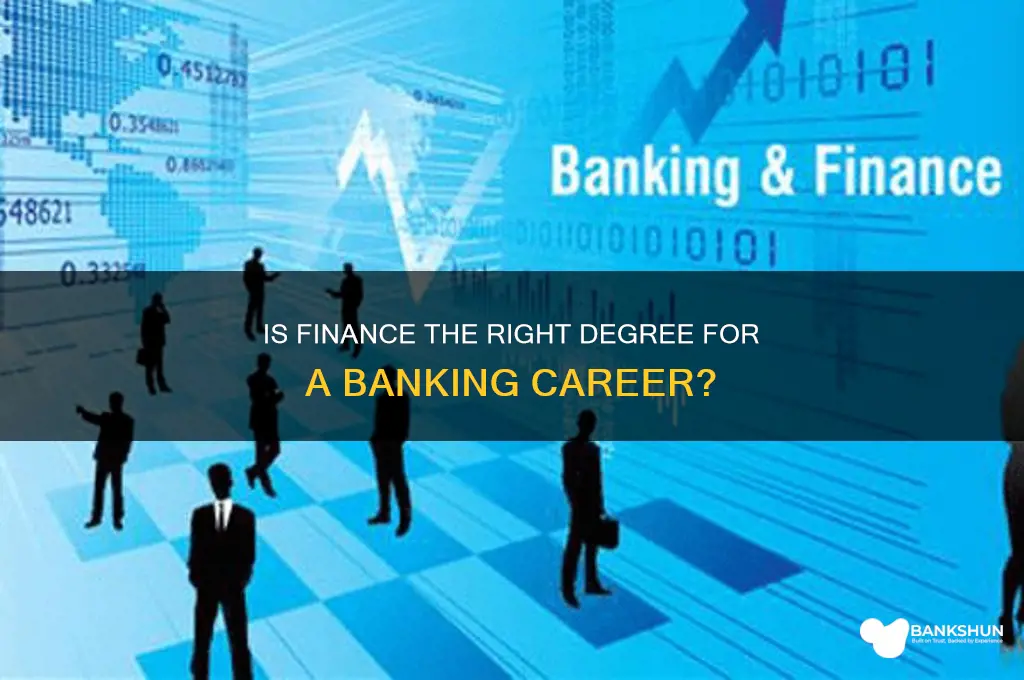 is finance a good degree for banking
