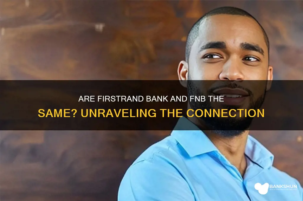 is firstrand bank and fnb the same