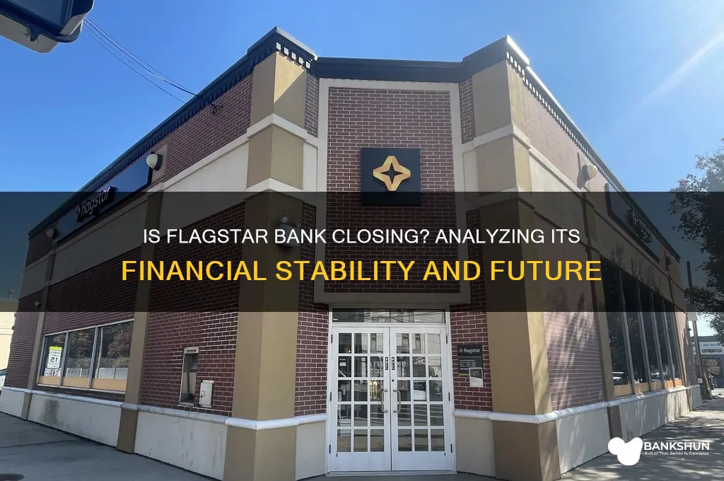 is flagstar bank going out of business