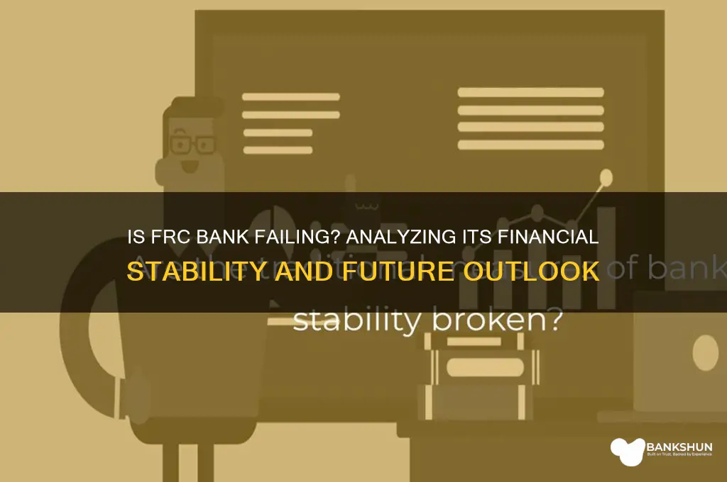 is frc bank going out of business
