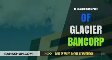 Is Glacier Bank Affiliated with Glacier Bancorp? Unraveling the Connection