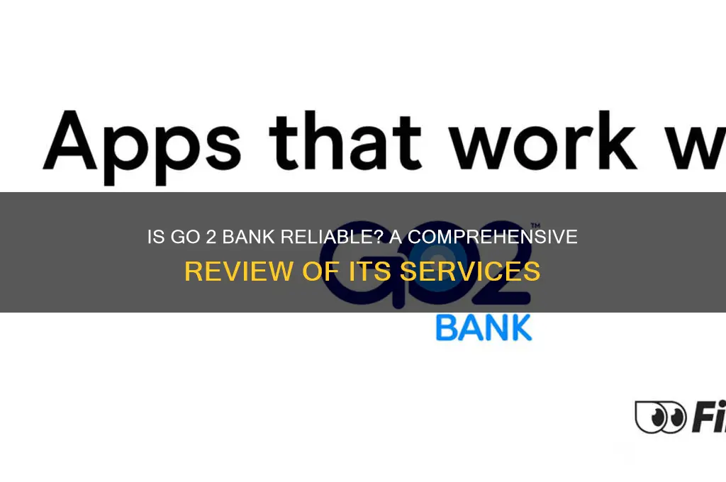 is go 2 bank a good bank