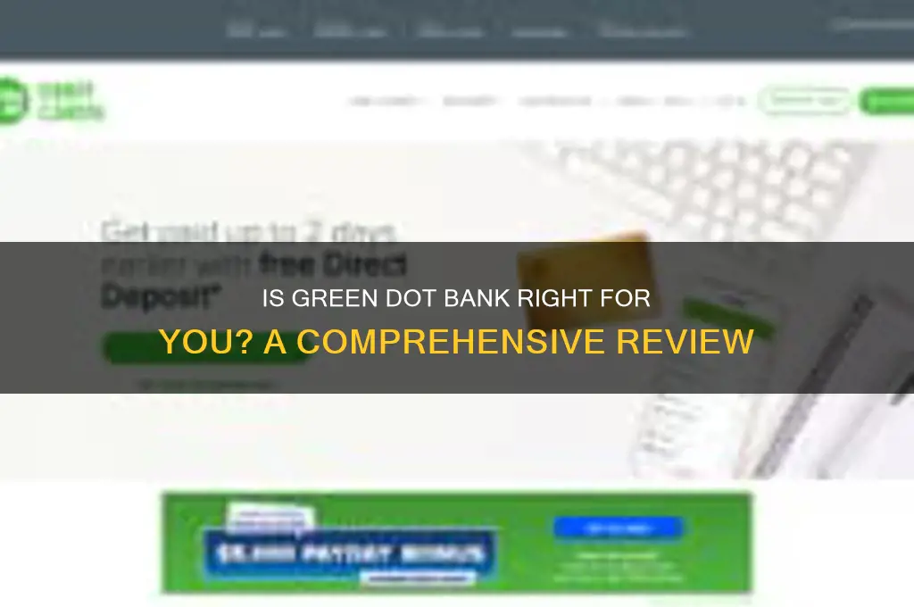 is green dot bank a good bank