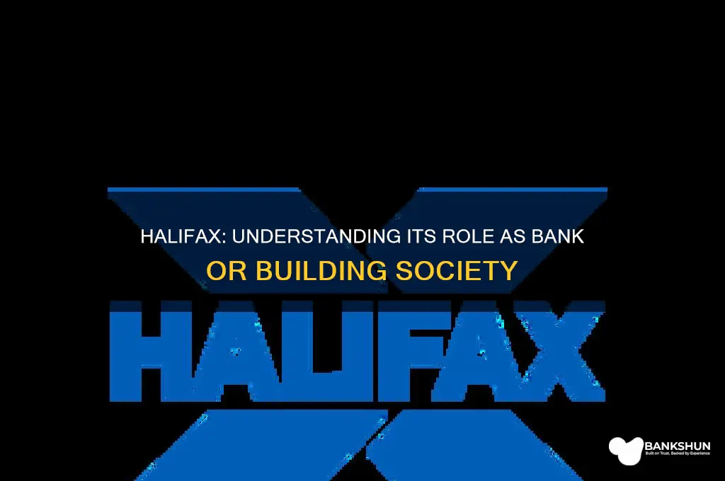 is halifax a bank or building society