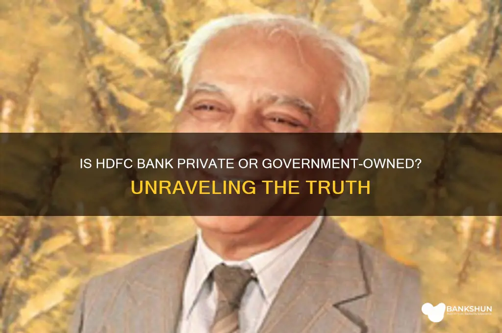 is hdfc bank is private or government