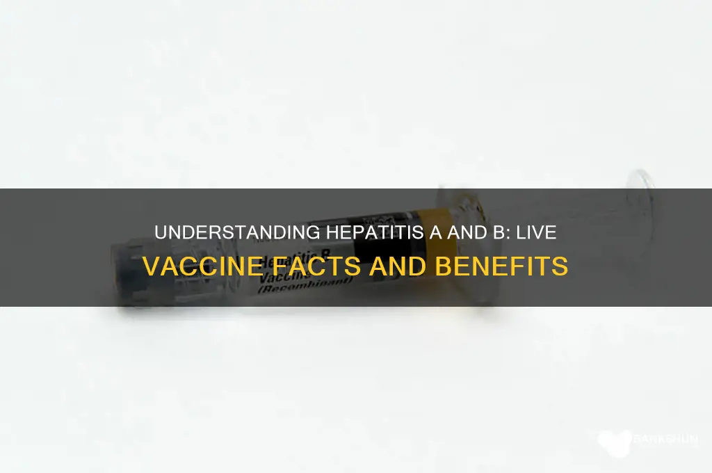 is hepatitis a and ba live vaccine